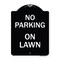 Signmission No Parking on Lawn Heavy-Gauge Aluminum Architectural Sign, 24" x 18", BW-1824-23695 A-DES-BW-1824-23695 - alternate 1